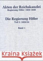 1933/34: Teil 1: 30. Januar Bis 31. August 1933. Teil 2: 12. September Bis 27. August 1934 Minuth, Karl-Heinz Hockerts, Hans G. Weber, Hartmut 9783486418392 Oldenbourg - książka