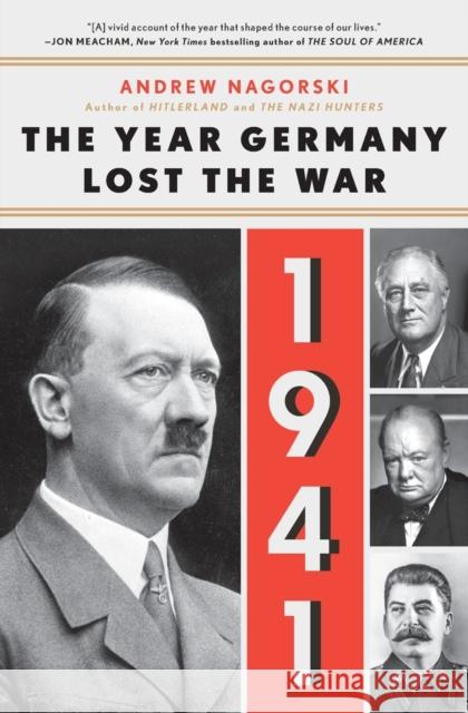 1941: The Year Germany Lost the War: The Year Germany Lost the War Andrew Nagorski 9781501181139 Simon & Schuster - książka