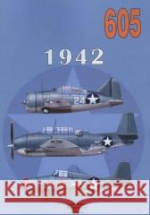 1942 nr 605 Janusz Ledwoch 9788372196057 Militaria - książka