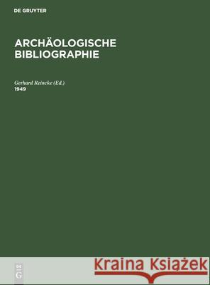 1949: Beilage Zum Jahrbuch Des Deutschen Archäologischen Instituts 1950/51 Gerhard Reincke, No Contributor 9783112416914 De Gruyter - książka