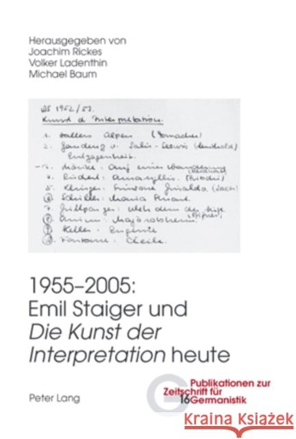 1955-2005: Emil Staiger Und «Die Kunst Der Interpretation» Heute Peters, Brigitte 9783039111718 Peter Lang Gmbh, Internationaler Verlag Der W - książka