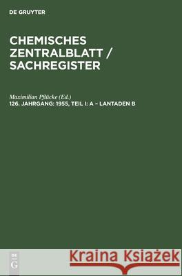 1955, Teil I: A - Lantaden B No Contributor 9783112540817 de Gruyter - książka
