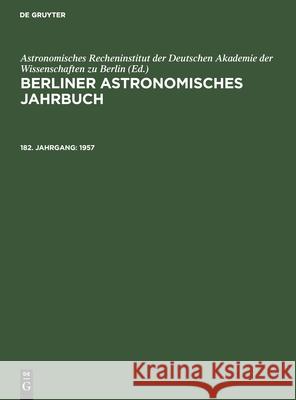 1957 Anthony Paris, A Hopf, W Kirsche, J Szentágothai, No Contributor, Oskar Vogt 9783112470657 De Gruyter - książka