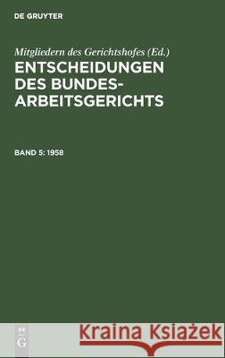 1958 Mitgliedern Des Gerichtshofes 9783112302675 de Gruyter - książka