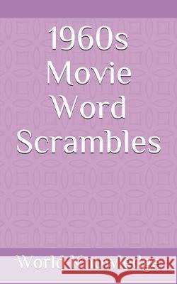 1960s Movie Word Scrambles World Knowledge 9781718050648 Independently Published - książka