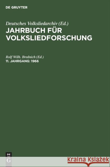 1966 Rolf W. Brednich Deutsches Volksliedarchiv 9783112309988 de Gruyter - książka