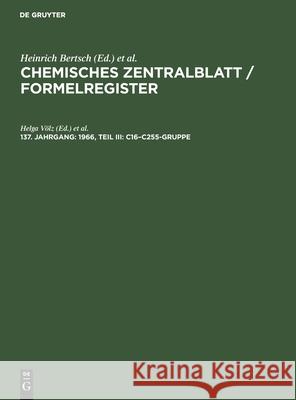 1966, Teil III: C16-C255-Gruppe Helga Völz, Christian Weiske, No Contributor 9783112534694 De Gruyter - książka