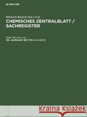1967, Teil 1a: A-Ch 13 Helga Völz, Christian Weiske, No Contributor 9783112539590 De Gruyter - książka