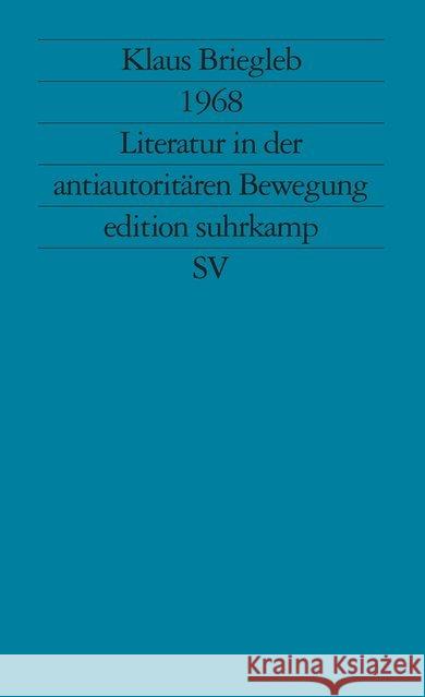 1968. Literatur in der antiautoritären Bewegung Briegleb, Klaus 9783518116692 Suhrkamp - książka