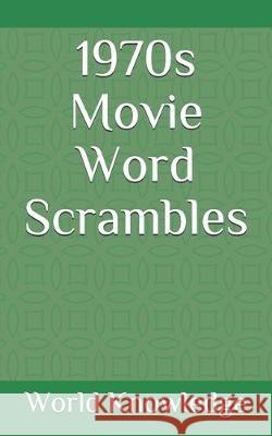 1970s Movie Word Scrambles World Knowledge 9781718066083 Independently Published - książka