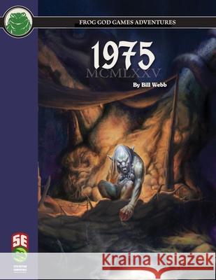 1975 5e Bill Webb Frog God Games 9781622838998 Frog God Games - książka