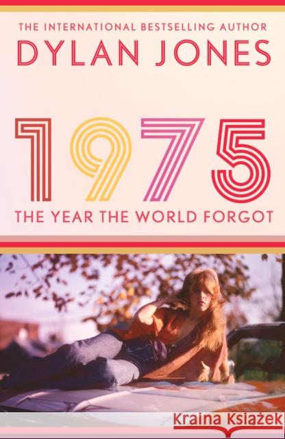 1975: The Year the World Forgot Dylan (Editor) Jones 9781408721988 Little, Brown Book Group - książka