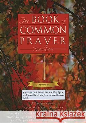 1979 Book of Common Prayer, Reader's Edition, Genuine Leather Episcopal Church 9780195287936 Oxford University Press, USA - książka