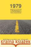 1979 Transit ins Ungewisse Rahe, Bernhard W. 9783754977668 epubli