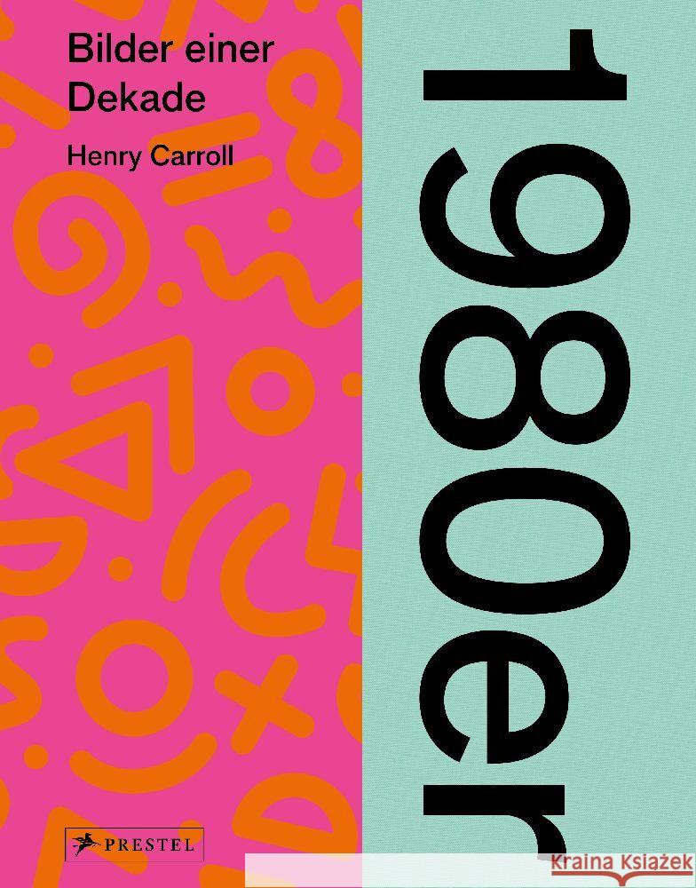 1980er Carroll, Henry 9783791393261 Prestel - książka