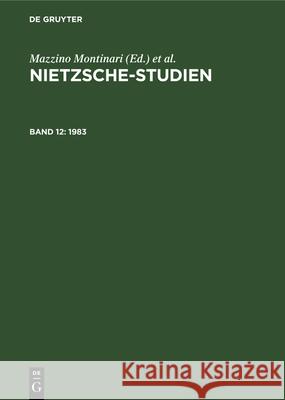 1983 Günter Abel, Werner Stegmaier, No Contributor, Wolfgang Müller-Lauter, Heinz Wenzel 9783112326534 De Gruyter - książka