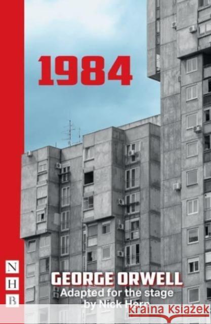 1984 George Orwell 9781839040481 Nick Hern Books - książka