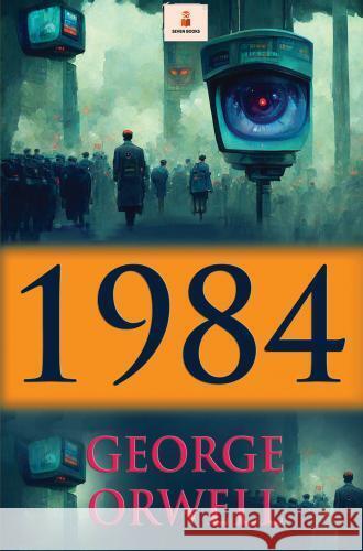1984 George Orwell 9789403785035 Seven Books - książka