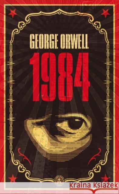 1984: The dystopian classic reimagined with cover art by Shepard Fairey Orwell George 9780141036144 Penguin Books Ltd - książka