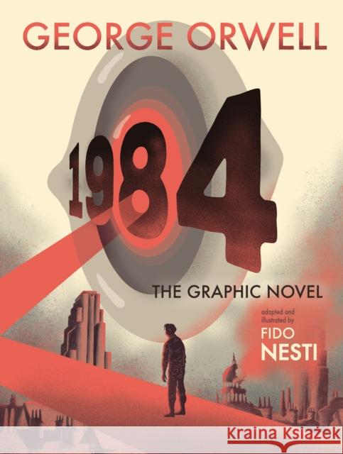 1984: The Graphic Novel George Orwell Fido Nesti 9780358359920 HarperCollins - książka