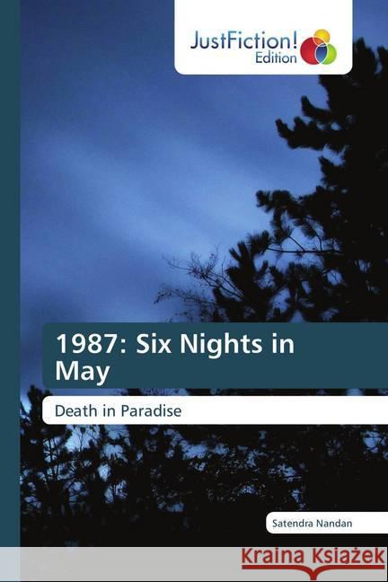 1987: Six Nights in May Nandan, Satendra 9786200492234 JustFiction Edition - książka