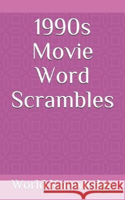 1990s Movie Word Scrambles World Knowledge 9781718078871 Independently Published - książka