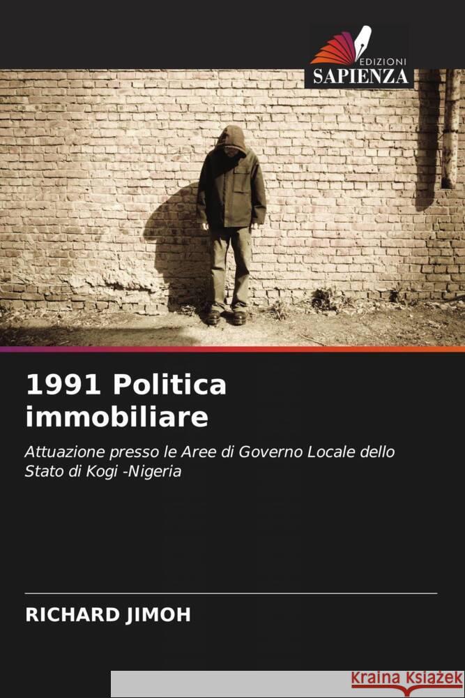 1991 Politica immobiliare Jimoh, Richard 9786202867665 Edizioni Sapienza - książka