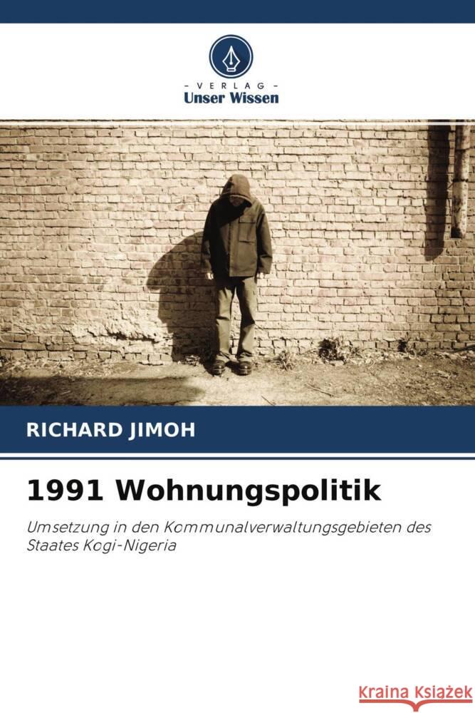 1991 Wohnungspolitik Jimoh, Richard 9786202867627 Verlag Unser Wissen - książka