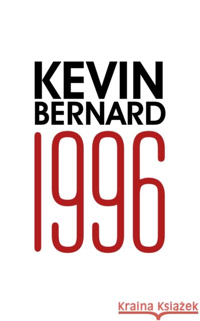 1996 Kevin Bernard 9781788487047 Austin Macauley Publishers - książka