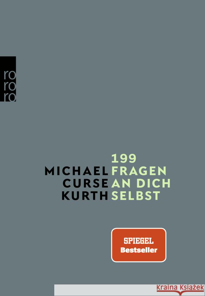 199 Fragen an dich selbst Kurth, Michael Curse 9783499002410 Rowohlt TB. - książka