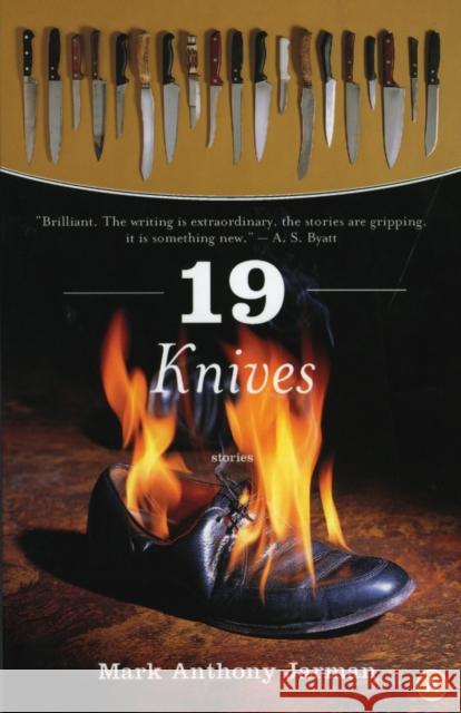 19 Knives: Stories Mark Anthony Jarman 9780887848025 House of Anansi Press - książka