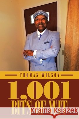 1,001 Bits of Wit Thomas Wilson 9781642986044 Page Publishing, Inc. - książka