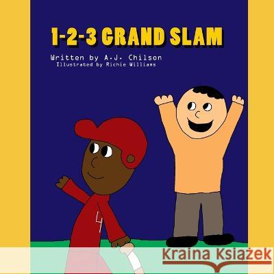 1-2-3 Grand Slam: A Counting Book A J Chilson, Richie Williams 9798357173614 Independently Published - książka