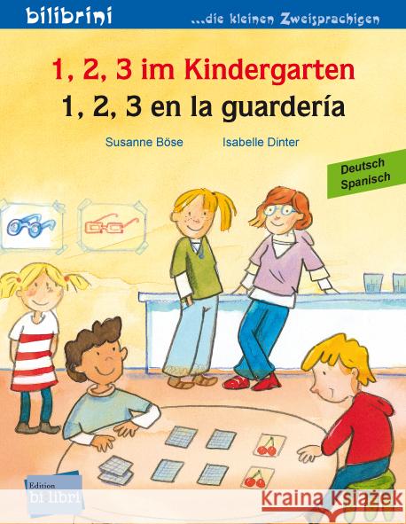1, 2, 3 im Kindergarten (Deutsch-Spanisch) Böse, Susanne 9783695050505 Bilibri - książka