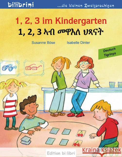 1, 2, 3 im Kindergarten, Deutsch-Tigrinya Böse, Susanne; Dinter, Isabelle 9783197195957 Hueber - książka