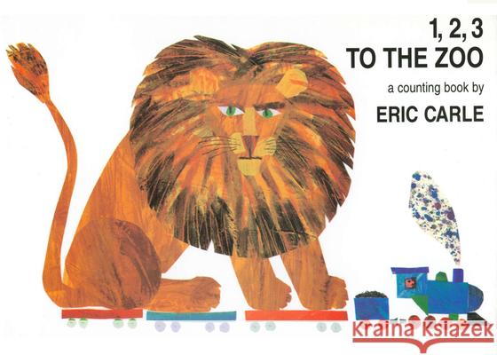 1, 2, 3 to the Zoo: A Counting Book Eric Carle 9780399230134 Philomel Books - książka