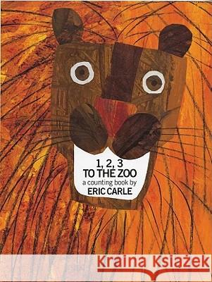 1, 2, 3 to the Zoo: A Counting Book Carle, Eric 9780399611728 Philomel Books - książka