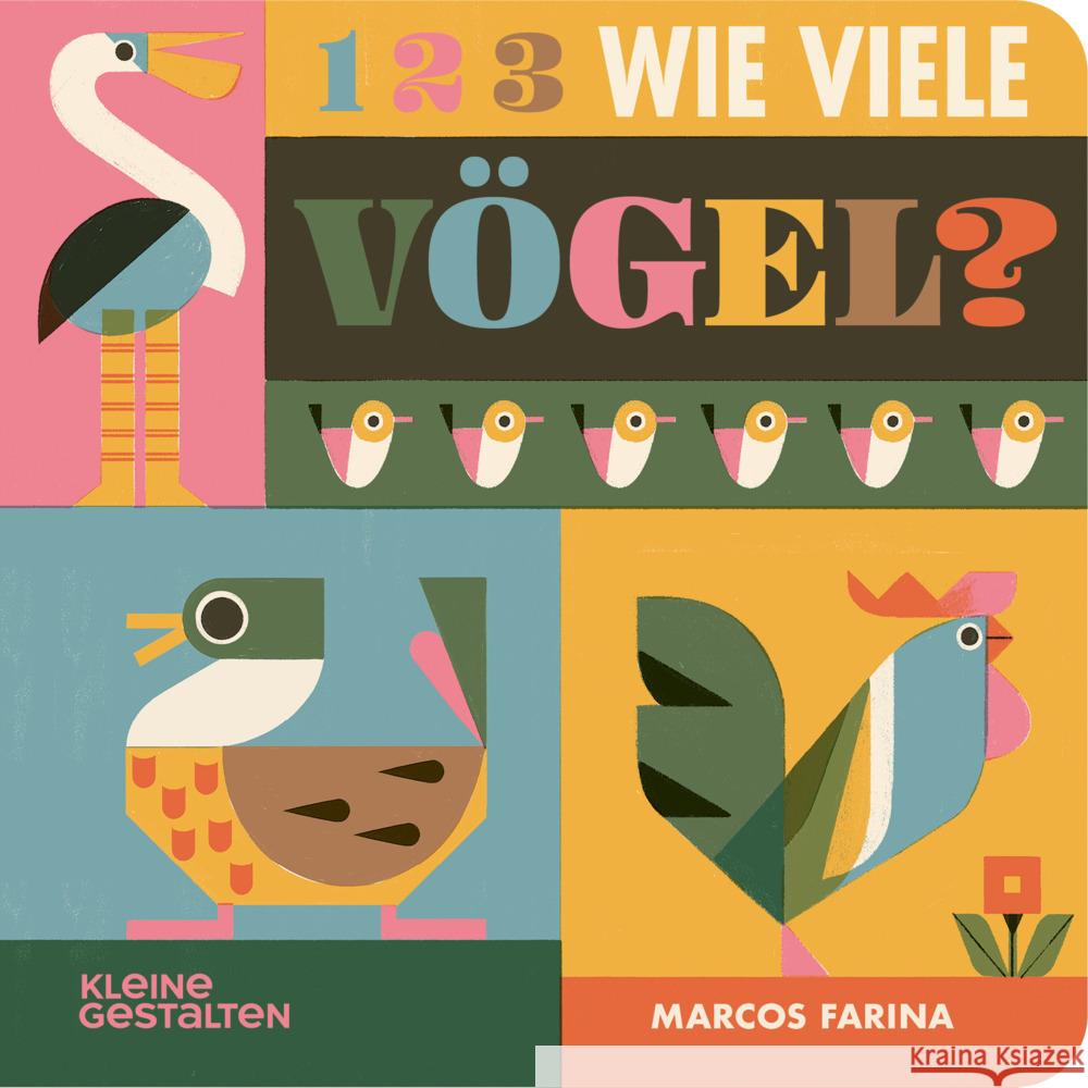 1 2 3 Wie viele Vögel? Farina, Marcos 9783967047455 Die Gestalten Verlag - książka