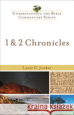 1 & 2 Chronicles Louis C. Jonker 9780801048258 Baker Publishing Group - książka