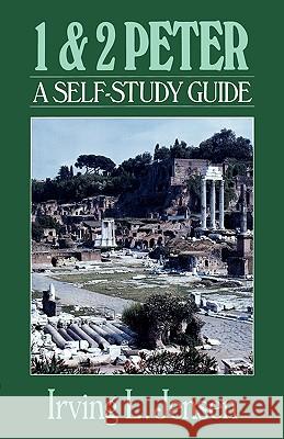 1 & 2 Peter: A Self-Study Guide Irving L. Jensen 9780802444752 Moody Publishers - książka