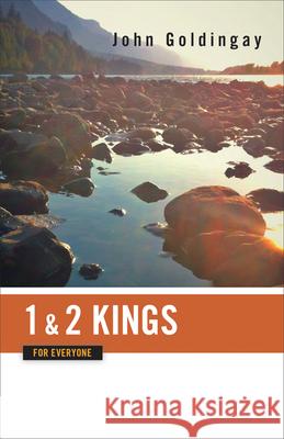 1 and 2 Kings for Everyone John Goldingay 9780664233808 Westminster John Knox Press - książka