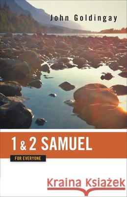 1 and 2 Samuel for Everyone John Goldingay 9780664233792 Westminster John Knox Press - książka