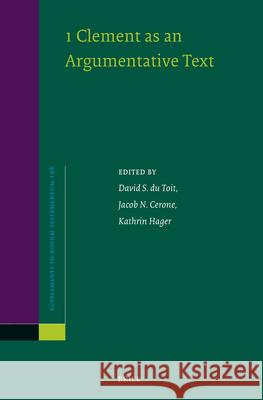 1 Clement as an Argumentative Text David D Jacob N. Cerone Kathrin Hager 9789004742055 Brill - książka