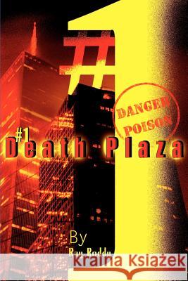 1 Death Plaza Ray Roddy 9780595164370 Authors Choice Press - książka
