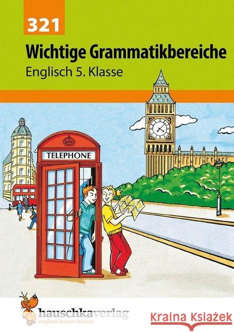 1. Englischjahr : Ein Übungs- und Trainingsbuch mit Lösungen für die 5. Klasse. Herausnehmbarer Lösungsteil Waas, Ludwig   9783881003216 Hauschka - książka