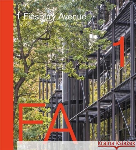 1 Finsbury Avenue: Innovative Office Architecture from Arup to Ahmm Kenneth Powell 9781848223721 Lund Humphries Publishers Ltd - książka