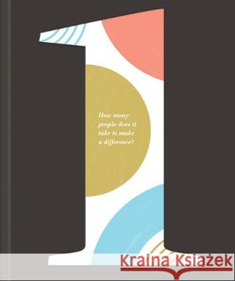 1: How Many People Does It Take to Make a Difference? Yamada, Kobi 9781946873811 Compendium Publishing & Communications - książka