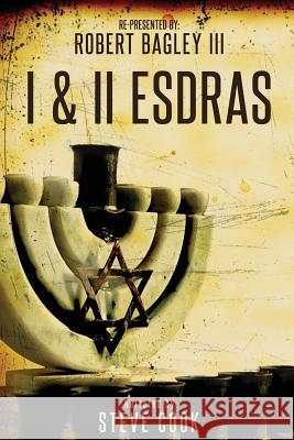 1& II Esdras Ezra Th Robert Bagle 9781542540490 Createspace Independent Publishing Platform - książka