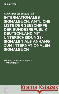 1. Januar 1937 Reichverkehrsministerium, No Contributor 9783112412534 De Gruyter - książka