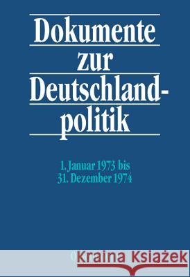 1. Januar 1973 Bis 31. Dezember 1974  9783486576689 Oldenbourg Wissenschaftsverlag - książka